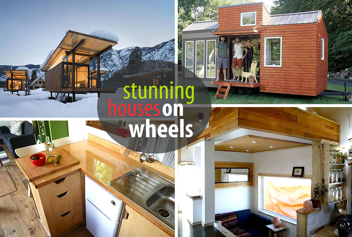 houses on wheels Houses on Wheels That Will Make Your Jaw Drop