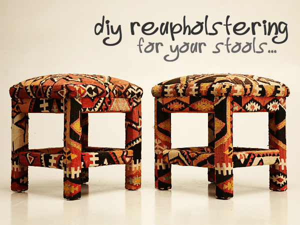 reupholstering stools