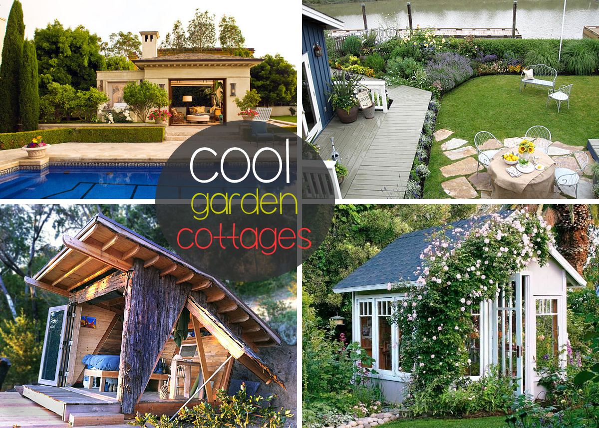 cool garden cottages