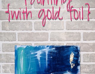 DIY Abstract Painting with Gold Foil