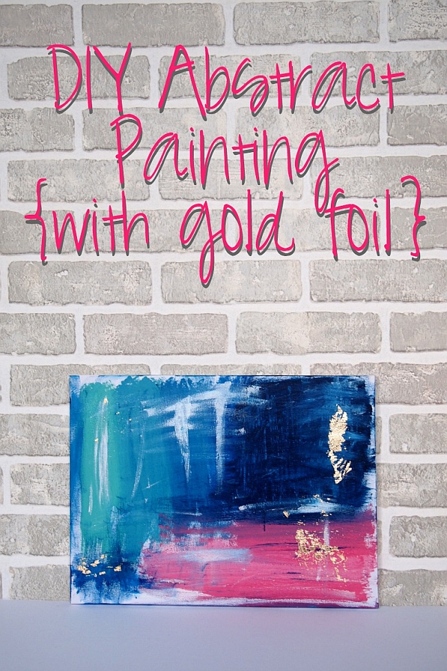 DIY Abstract painting with gold foil Project
