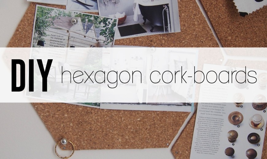 DIY: A Quick and Easy Hexagon Cork-Board