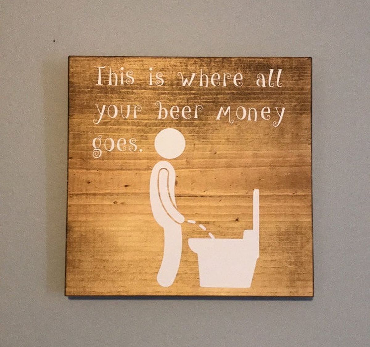 Gain a bit of unconventional wisdom with the bathroom sign